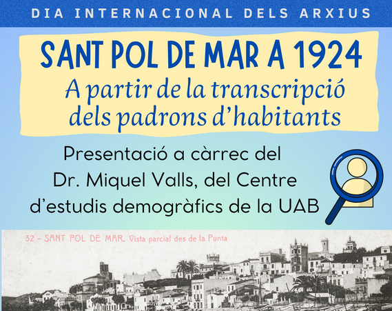 Celebrem el Dia Internacional dels Arxius mostrant com era el Sant Pol de fa 100 anys